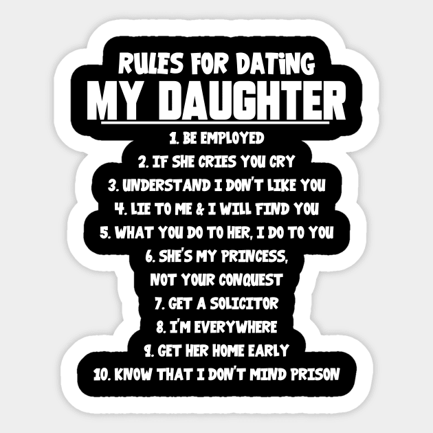 Rules For Daiting My Daughter Sticker by Rojio